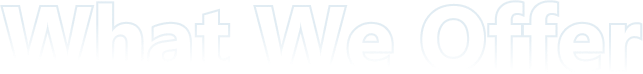 What-We-Offer
